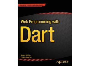 9781484205570 - Web Programming with Dart - Moises Belchin Patricia Juberias Kartoniert (TB)