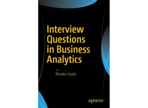 9781484206003 - Interview Questions in Business Analytics - Bhasker Gupta Kartoniert (TB)