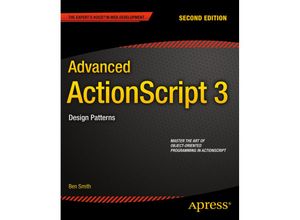 9781484206720 - Advanced ActionScript 3 - Ben Smith Kartoniert (TB)