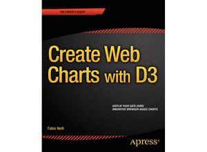 9781484208663 - Create Web Charts with D3 - Fabio Nelli Kartoniert (TB)