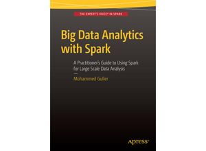 9781484209653 - Big Data Analytics with Spark - Mohammed Guller Kartoniert (TB)