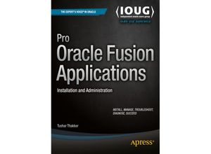 9781484209844 - Pro Oracle Fusion Applications - Tushar Thakker Kartoniert (TB)