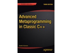 9781484210116 - Advanced Metaprogramming in Classic C++ - Davide Di Gennaro Kartoniert (TB)