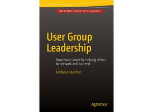 9781484211168 - User Group Leadership - Michelle Malcher Kartoniert (TB)