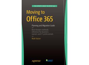 9781484211984 - Moving to Office 365 - Matthew Katzer Kartoniert (TB)