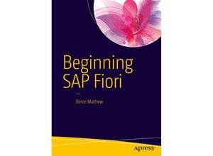 9781484213360 - Beginning SAP Fiori - Bince Mathew Kartoniert (TB)