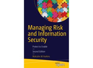 9781484214565 - Managing Risk and Information Security - Malcolm W Harkins Kartoniert (TB)