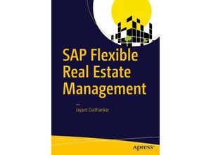 9781484214831 - SAP Flexible Real Estate Management - Jayant Daithankar Kartoniert (TB)