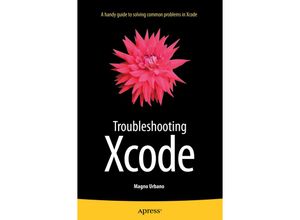 9781484215616 - Troubleshooting Xcode - Magno Urbano Kartoniert (TB)