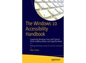 9781484217320 - The Windows 10 Accessibility Handbook - Mike Halsey Kartoniert (TB)