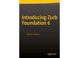 9781484217955 - Introducing Zurb Foundation 6 - Aravind Shenoy Kartoniert (TB)