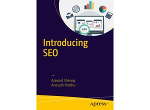 9781484218532 - Introducing SEO - Aravind Shenoy Anirudh Prabhu Kartoniert (TB)