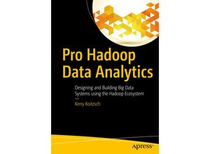 9781484219096 - Pro Hadoop Data Analytics - Kerry Koitzsch Kartoniert (TB)