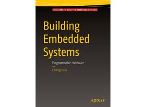 9781484219188 - Building Embedded Systems - Changyi Gu Kartoniert (TB)