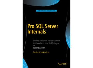 9781484219638 - Pro SQL Server Internals - Dmitri Korotkevitch Kartoniert (TB)