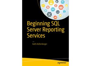 9781484219898 - Beginning SQL Server Reporting Services - Kathi Kellenberger Kartoniert (TB)