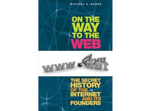 9781484220382 - On the Way to the Web - Michael Banks Kartoniert (TB)