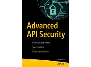 9781484220498 - Advanced API Security - Prabath Siriwardena Kartoniert (TB)