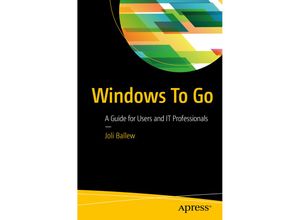 9781484221334 - Windows To Go - Joli Ballew Kartoniert (TB)