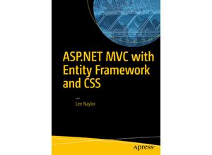 9781484221365 - ASPNET MVC with Entity Framework and CSS - Lee Naylor Kartoniert (TB)