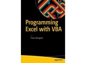 9781484222041 - Programming Excel with VBA - Flavio Morgado Kartoniert (TB)