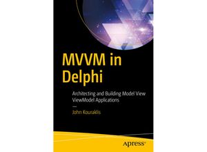 9781484222133 - MVVM in Delphi - John Kouraklis Kartoniert (TB)