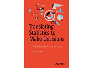 9781484222553 - Translating Statistics to Make Decisions - Victoria Cox Kartoniert (TB)