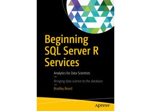 9781484222973 - Beginning SQL Server R Services - Bradley Beard Kartoniert (TB)