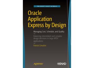 9781484224267 - Oracle Application Express by Design - Patrick Cimolini Kartoniert (TB)