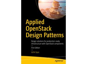 9781484224533 - Applied OpenStack Design Patterns - Uchit Vyas Kartoniert (TB)