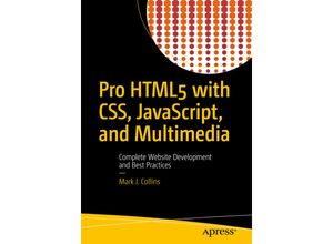 9781484224625 - Pro HTML5 with CSS JavaScript and Multimedia - Mark Collins Kartoniert (TB)