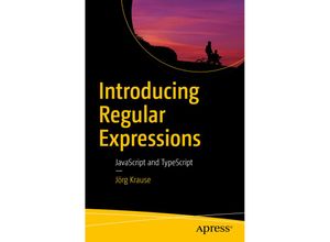 9781484225073 - Introducing Regular Expressions - Jörg Krause Kartoniert (TB)