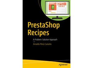 9781484225738 - PrestaShop Recipes - Arnaldo Pérez Castaño Kartoniert (TB)