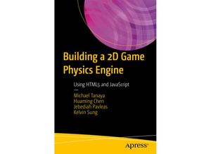 9781484225820 - Building a 2D Game Physics Engine - Michael Tanaya Huaming Chen Jebediah Pavleas Kartoniert (TB)