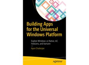 9781484226285 - Building Apps for the Universal Windows Platform - Ayan Chatterjee Kartoniert (TB)