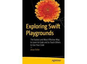 9781484226469 - Exploring Swift Playgrounds - Jesse Feiler Kartoniert (TB)