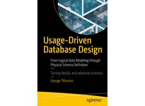 9781484227213 - Usage-Driven Database Design - George Tillmann Kartoniert (TB)