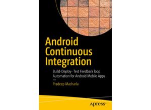 9781484227954 - Android Continuous Integration - Pradeep Macharla Kartoniert (TB)