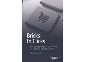 9781484228043 - Bricks to Clicks - David Feinleib Kartoniert (TB)