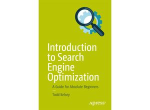 9781484228500 - Introduction to Search Engine Optimization - Todd Kelsey Kartoniert (TB)