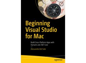 9781484230329 - Beginning Visual Studio for Mac - Alessandro Del Sole Kartoniert (TB)