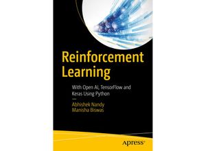 9781484232842 - Reinforcement Learning - Abhishek Nandy Manisha Biswas Kartoniert (TB)