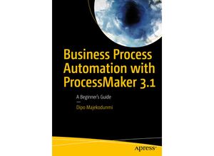 9781484233443 - Business Process Automation with ProcessMaker 31 - Dipo Majekodunmi Kartoniert (TB)