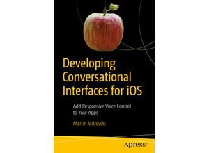 9781484233955 - Developing Conversational Interfaces for iOS - Martin Mitrevski Kartoniert (TB)