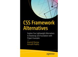 9781484233986 - CSS Framework Alternatives - Aravind Shenoy Anirudh Prabhu Kartoniert (TB)