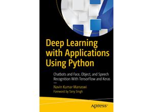 9781484235157 - Deep Learning with Applications Using Python - Navin Kumar Manaswi Kartoniert (TB)