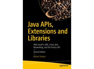 9781484235454 - Java APIs Extensions and Libraries - Kishori Sharan Kartoniert (TB)