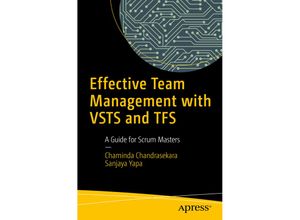 9781484235577 - Effective Team Management with VSTS and TFS - Chaminda Chandrasekara Sanjaya Yapa Kartoniert (TB)