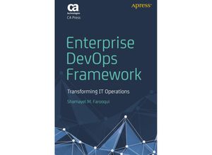 9781484236116 - Enterprise DevOps Framework - Shamayel M Farooqui Kartoniert (TB)