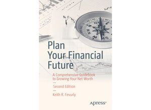 9781484236369 - Plan Your Financial Future - Keith R Fevurly Kartoniert (TB)